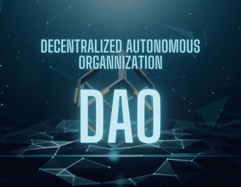Decentralized Autonomous Organization (DAO)